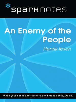 cover image of An Enemy of the People (SparkNotes Literature Guide)